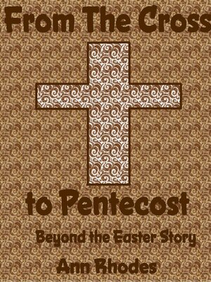 cover image of From the Cross to Pentecost